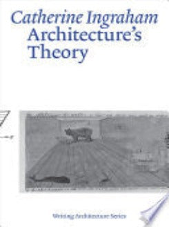Architecture’s Theory