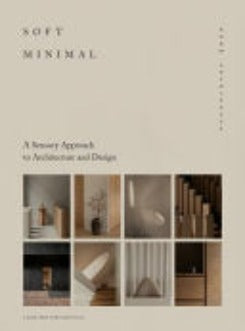 Soft Minimal-norm Architects: A Sensory Approach To Architecture And Design