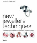 New Jewellery Techniques: Curved Scoring And Folding For Metalwork And Silver Smithing