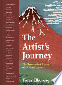 The Artist's Journey The Travels That Inspired The Artistic Greats