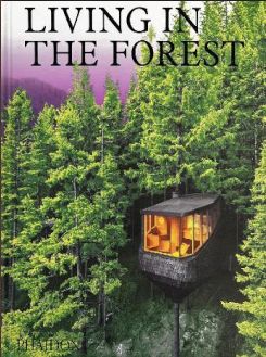 Living In The Forest (Architecture)