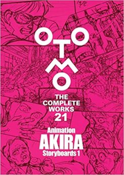 Animation Akira Storyboards 1 (otomo The Complete Works)