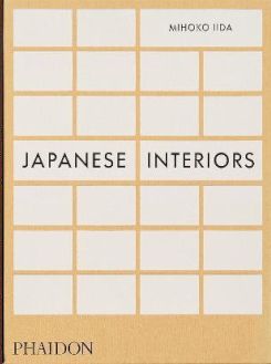 Japanese Interiors Mihoko Iida